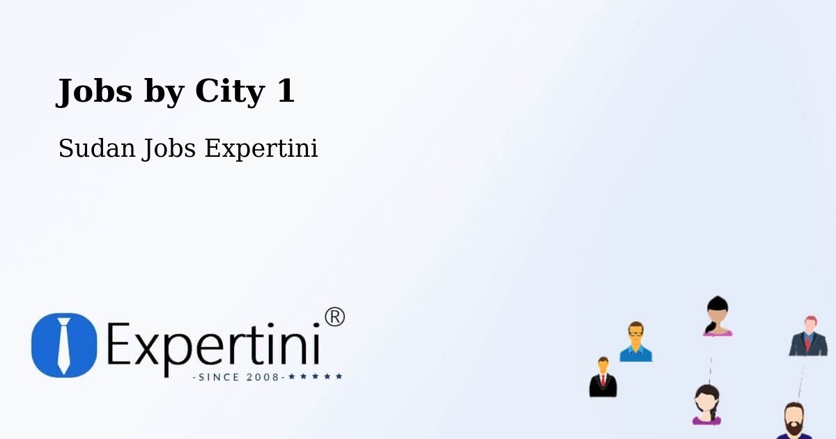 City Jobs in Sudan - Expertini