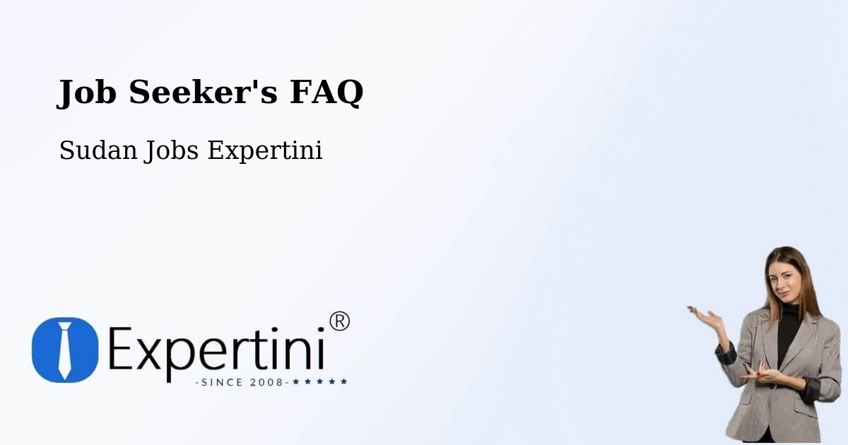 Job Seeker FAQ – Doka - Sudan Jobs Expertini